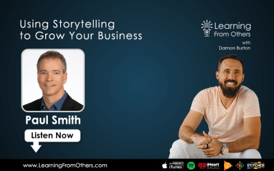 Paul Smith: Using Storytelling to Grow Your Business