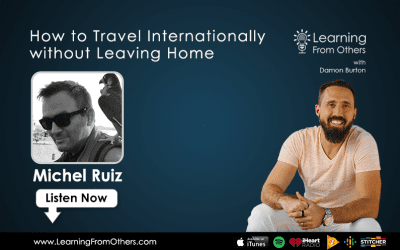 Michel Ruiz: How to Travel Internationally without Leaving Home (French)