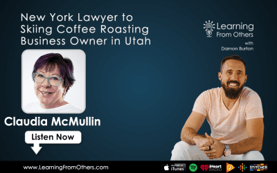 Claudia McMullin: New York Lawyer to Skiing Coffee Roasting Business Owner in Utah