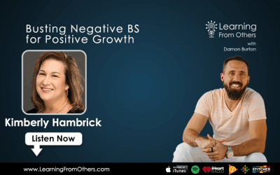 Kimberly Hambrick: Busting Negative BS for Positive Growth