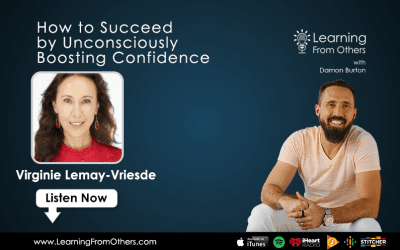 Virginie Lemay-Vriesde: How to Succeed by Unconsciously Boosting Confidence