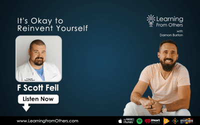 F Scott Feil: It’s Okay to Reinvent Yourself