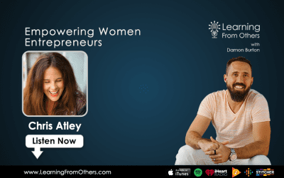 Chris Atley: Empowering Women Entrepreneurs