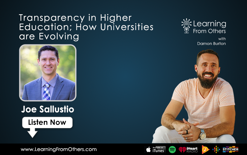 Joe Sallustio: Transparency in Higher Education; How Universities are Evolving